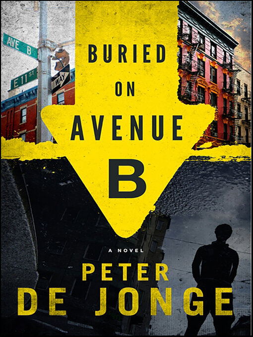 Title details for Buried on Avenue B by Peter de Jonge - Available